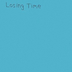 Losing Time