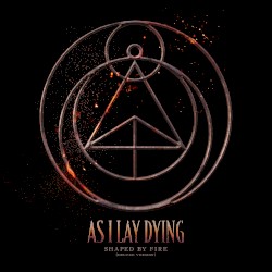 Shaped by Fire (deluxe version)