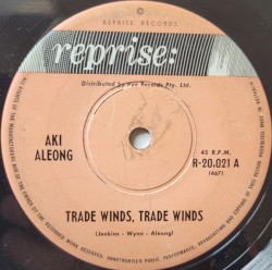 Trade Winds, Trade Winds / Without Your Love