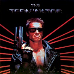 The Terminator: Original Soundtrack