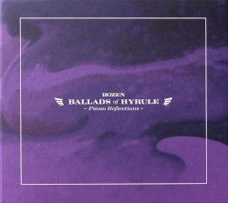 Ballads of Hyrule Piano Reflections