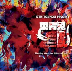 Touhou Kikeijuu ~ Wily Beast and Weakest Creature