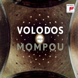 Volodos plays Mompou