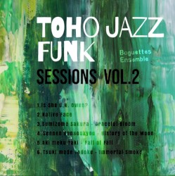 Toho Jazz Funk Sessions Vol.2