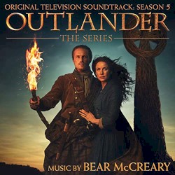 Outlander: The Series: Original Television Soundtrack, Season 5
