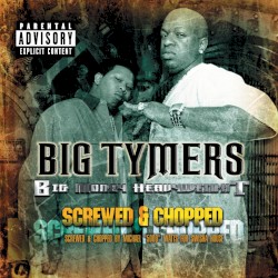Big Money Heavyweight: Screwed & Chopped