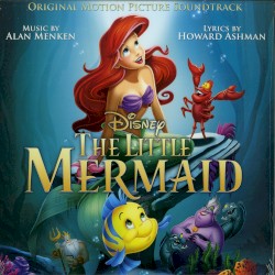 The Little Mermaid: Original Motion Picture Soundtrack