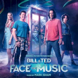 Bill & Ted Face the Music