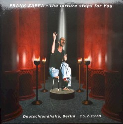 The Torture Stops for You (Deutschlandhalle, Berlin 15.2.1978)