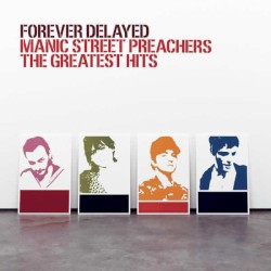 Forever Delayed: The Greatest Hits