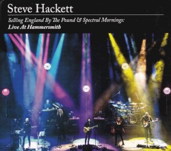 Selling England by the Pound & Spectral Mornings: Live at Hammersmith