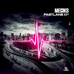 Fast Lane EP