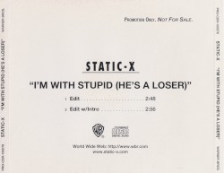 I'm with Stupid (He's a Loser)