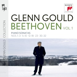 Glenn Gould plays Beethoven / Piano sonatas