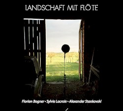 Landschaft mit Flöte