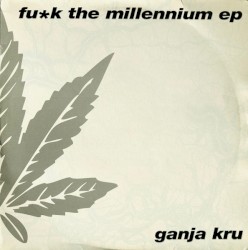 Fu*k the Millennium EP