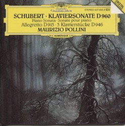 Klaviersonate D 960, Allegretto D 915, 3 Klavierstücke D 946