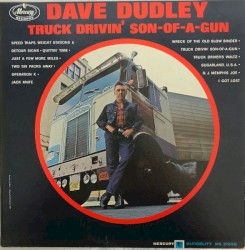 Truck Drivin’ Son‐of‐a‐Gun