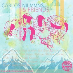 Carlos Nilmmns & Friends