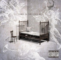 FABLE IN THE COLD BED