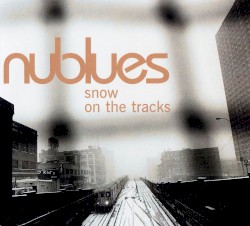 Snow on the Tracks
