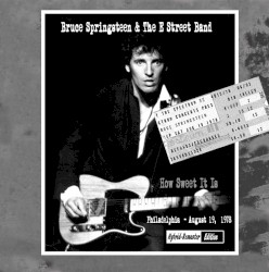 How Sweet It Is: Philadelphia – August 19,1978