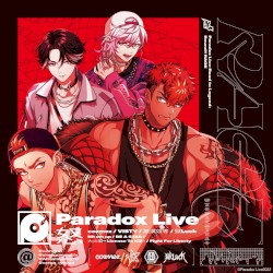 Paradox Live -Road to Legend- Round1 "RAGE"