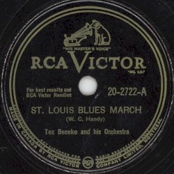 St. Louis Blues March / Cherokee Canyon
