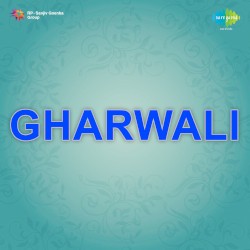 Gharwali