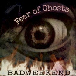Fear of Ghosts