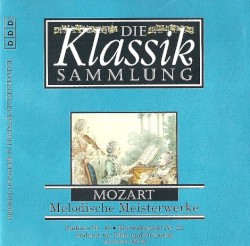 Die Klassiksammlung 21: Mozart: Melodische Meisterwerke