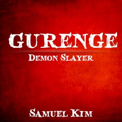 Gurenge (from "Demon Slayer") [Epic Version]