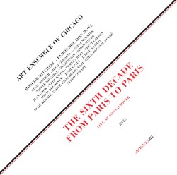 The Sixth Decade: From Paris to Paris (live at Sons d’Hiver)