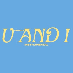 U AND I (instrumental)