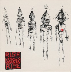 Rise Robots Rise