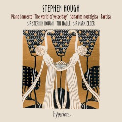 Piano Concerto "The World of Yesterday" / Sonatina nostalgica / Partita