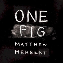 One Pig