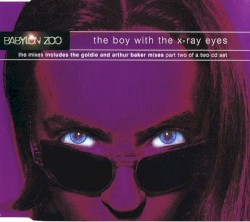 The Boy With the X‐Ray Eyes