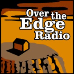 Over the Edge Radio Archive