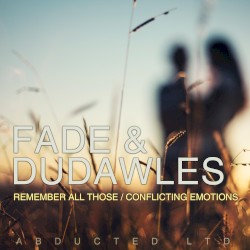 Remember All Those / Conflicting Emotions