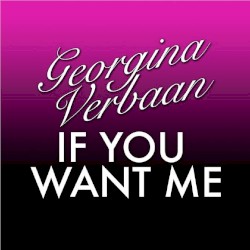 If You Want Me