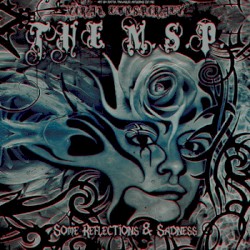 Some Reflections & Sadness