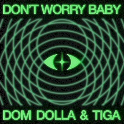 Don’t Worry Baby