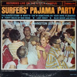 Surfers' Pajama Party