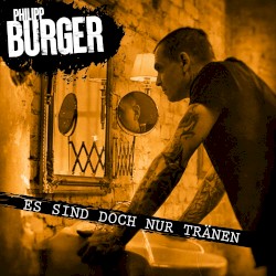 Es sind doch nur Tränen