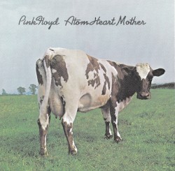 Atom Heart Mother