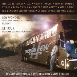 Chosen Few II: El documental