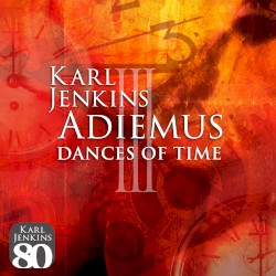 Adiemus III: Dances of Time