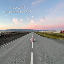 Epilogue of Something Beautiful