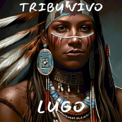Tribu vivo